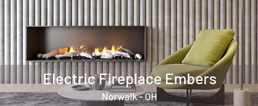  Electric Fireplace Embers Norwalk - OH
