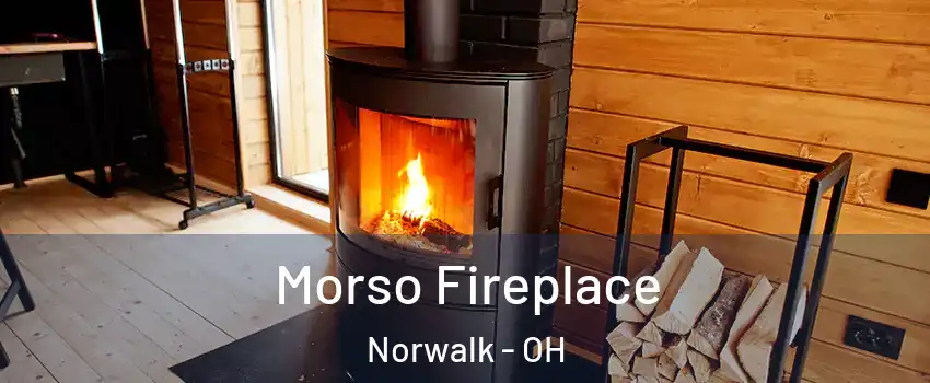  Morso Fireplace Norwalk - OH